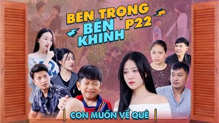 CON MUỐN VỀ QUÊ  Bên Trọng Bên Khinh Phần 22  Phim Tình Cảm Gia Đình Gãy TV [upl. by Enelez]