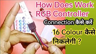 RGB LED Controller  RGB Controller wiring RGB controller kaise connection karna hai [upl. by Nylodam]