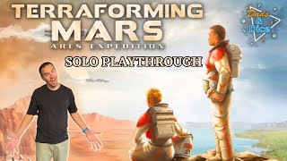 TERRAFORMING MARS ARES EXPEDITION  Solo Playthrough [upl. by Greenleaf1]