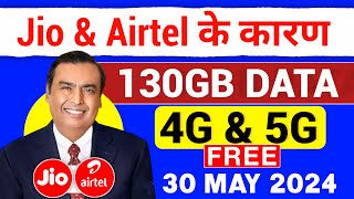 Jio amp Airtel के कारण  5G और 4G Users को 130GB Free Data Offer For 1 Year  Breaking [upl. by Enyahs]