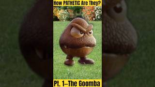 The Goomba is Pathetic ranking mario enemies goomba [upl. by Ahselyt]