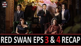 Red Swan  Episodes 3 amp 4 Recap [upl. by Carlyle379]