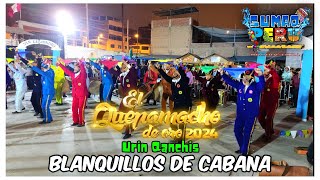 Banquillos de Cabana  Ancash  Urin Qanchis  EL QUEPAMACHO DE ORO 2024 [upl. by Abroms]