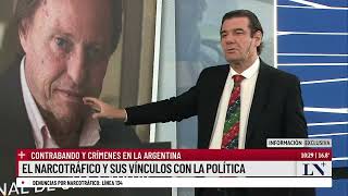 El narcotráfico y sus vínculos con la política contrabando y crímenes en la Argentina [upl. by Anilejna]