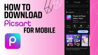 How to Download Picsart for MobileAndroid [upl. by Dehlia15]