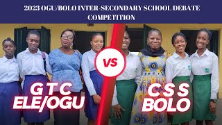 CSS BOLO VS GTC ELEOGU 2023 OGUBOLO INTERSECONDARY SCHOOL DEBATE COMPETITION PRELIMINARY ROUND [upl. by Pinkham]