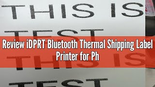 Review iDPRT Bluetooth Thermal Shipping Label Printer for Phone 4x6 Printer Support WindowsMaciO [upl. by Inalaek]