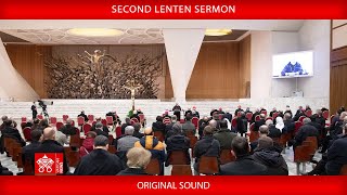 March 1 2024 Second Lenten Sermon preached by Cardinal Raniero Cantalamessa [upl. by Karolyn275]