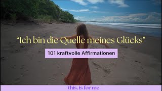 Affirmationen für Selbstliebe Selbstwert und Lebensfreude am Morgen [upl. by Werra]