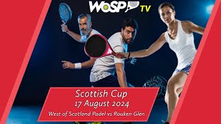 Red Court  Tennis Scotland  Scottish Cup 17th August 2024 West of Scotland Padel vs Rouken Glen [upl. by Eiramanitsirhc]