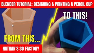 Blender Tutorial Designing and Printing a Pencil Cup Holder  Nathans 3D Factory [upl. by Lancelot703]