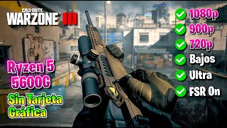 ✅ Ryzen 5 5600G ✅ COD Warzone 3  Temporada 1 🔴 Sin TARJETA GRÁFICA 🔴 [upl. by Phyllida]