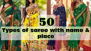 50 Types Of Saree With Name And PlaceFashionable amp Traditional Indian SareeBest saree design [upl. by Edmonda]