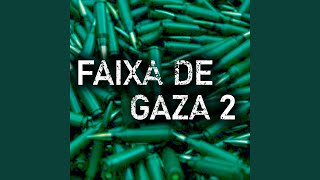 Faixa de Gaza 2 [upl. by Ilario784]