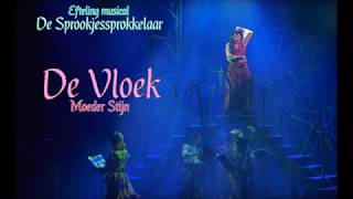 Efteling musical de Sprookjessprokkelaar  De vloek lyrics  songtekst [upl. by Trevethick]