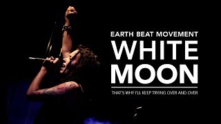 Earth Beat Movement  White Moon Tour 2017 RECAP [upl. by Carilla]