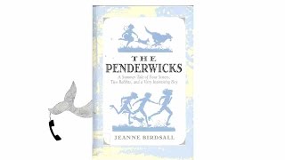 The Penderwicks by Jeanne Birdsall [upl. by Beach]