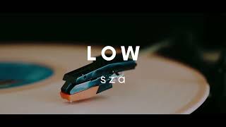 Sza  Low Vinyl Video [upl. by Shirline]