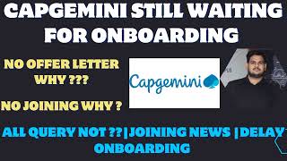 Capgemini Onboarding delayCapgemini Query not joining 2023 [upl. by Notnilc]