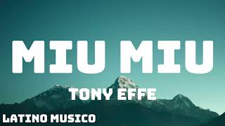 Tony Effe  MIU MIU TestoLyrics [upl. by Waldron]