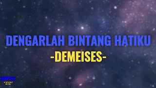 Demeises  Dengarlah bintang hatiku Karaoke Version [upl. by Ahsier]