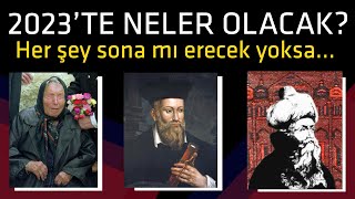 2023 yılında neler olacak Her şey sona mı erecek yoksa [upl. by Aleck]