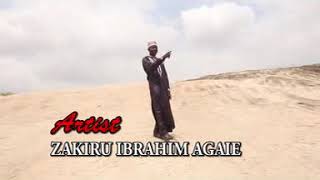 Zakiru Ibrahim Agaie ANABI SHI NE [upl. by Berta]