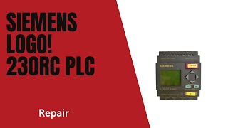 Siemens Logo 230RC PLC 1 Repair [upl. by Yremogtnom]