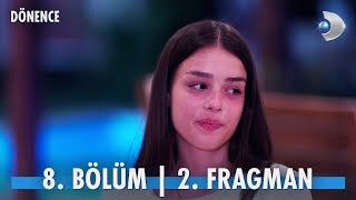 Dönence 8 Bölüm 2 Fragman [upl. by Siro]