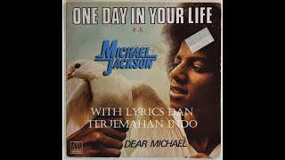 Michael Jackson  One Day in Your Life with Lyric  Terjemahan Indonesia [upl. by Anilrac]