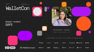 Safe  Niharika Singh  Keynote  WalletCon II 2024 [upl. by Fayola]