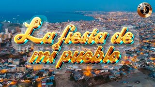 Orquesta Agua Santa  La fiesta de mi pueblo  4K [upl. by Ntsud132]