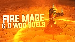 WoD 60 Fire Mage Duels [upl. by Onil]