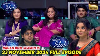 Latest Episode 23 November 2024 Indian Idol Full Episode Today  Indian Idol Season 15 Today Episode [upl. by Vachel]