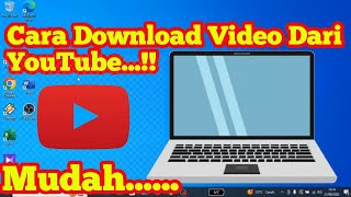 Cara Mudah Download Video Youtube [upl. by Alliuqa]