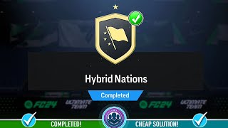 Hybrid Nations SBC Completed  Cheap Solution amp Tips  FC 24 [upl. by Robaina]