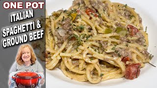 Creamy ITALIAN SPAGHETTI amp Ground Beef One Pot Meal [upl. by Maxia]