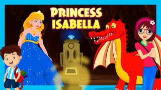 Princess Isabella  Tia amp Tofu  Fairy Tale Story  Best English Story for Kids  Moral Kids Stories [upl. by Aerdnwahs]