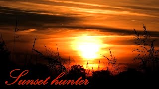 Beautiful sunset  2024120 Sunset hunter [upl. by Nolyarb395]