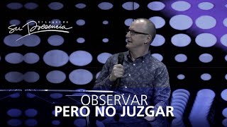 Observar pero no juzgar  Andrés Corson  31 Agosto 2014 [upl. by Hambley]