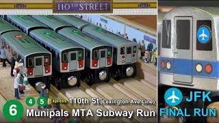 Munipals MTA 110th Street Subway Run  R46 JFK Express Final Run R142 R62 Trainman6000 [upl. by Roti]