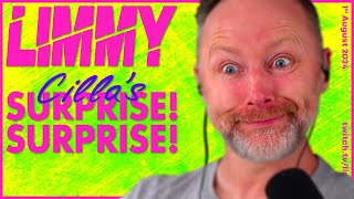 LIMMY Twitch  The Summer of Cillas Surprise Surprise 20240801 [upl. by Clarence212]