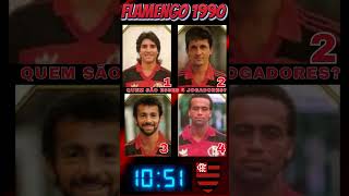 QUIZ MUITO LEGAL TESTE SEUS CONHCIMENTOS VAMOS RECONHECER OS JOGADORES DO FLAMENGO DE 1990 [upl. by Stucker]