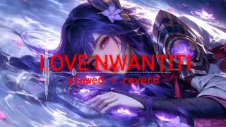 Love Nwantiti  slowed  reverb  song popular sad song [upl. by Wait445]