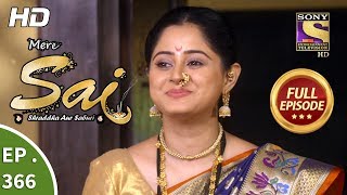 Mere Sai  Ep 366  Full Episode  18th February 2019 [upl. by Aneehsor81]