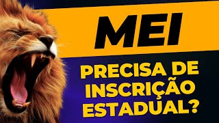 MEI Precisa de Inscrição Estadual  Mei Precisa de Inscrição Municipal [upl. by Boigie]