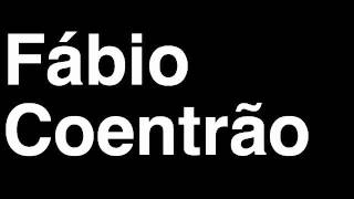 How to Pronounce Fabio Coentrao Real Madrid CF Football Goal Penalty Kick Yellow Red Card Injury [upl. by Holcman]