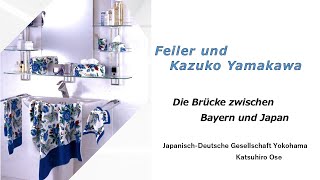 Feiler und Kazuko Yamakawa Die Brücke zwischen Bayern und Japan [upl. by Ocire838]