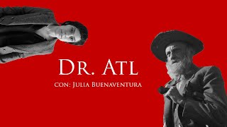 Dr Atl por Julia Buenaventura [upl. by Monsour220]