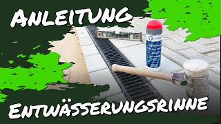 Anleitung Entwässerungsrinne einbauen [upl. by Haisoj]